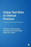 Using Test Data in Clinical Practice cover