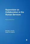 Supervision as Collaboration in the Human Services cover