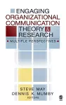 Engaging Organizational Communication Theory and Research cover