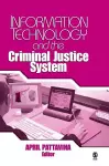 Information Technology and the Criminal Justice System cover