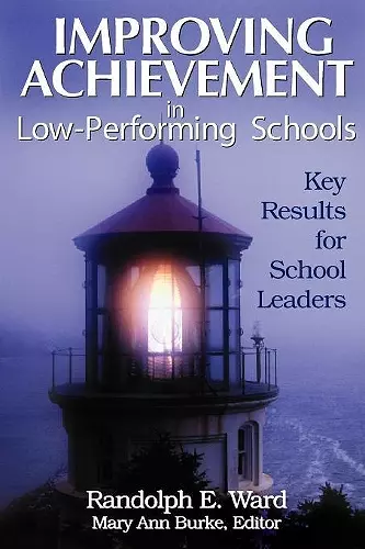 Improving Achievement in Low-Performing Schools cover