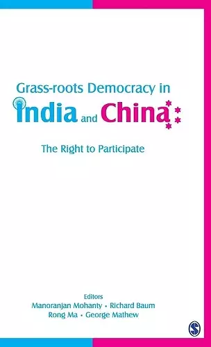 Grass-Roots Democracy in India and China cover