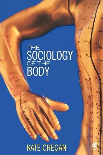 The Sociology of the Body cover