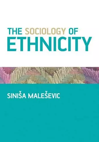 The Sociology of Ethnicity cover