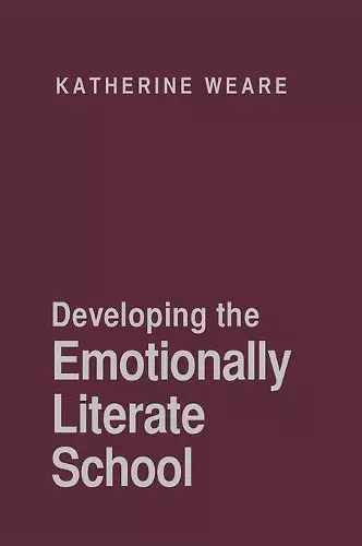 Developing the Emotionally Literate School cover