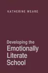 Developing the Emotionally Literate School cover