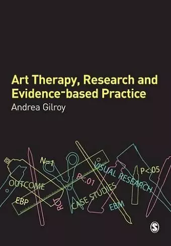 Art Therapy, Research and Evidence-based Practice cover