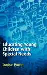 Educating Young Children with Special Needs cover