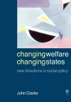 Changing Welfare, Changing States cover