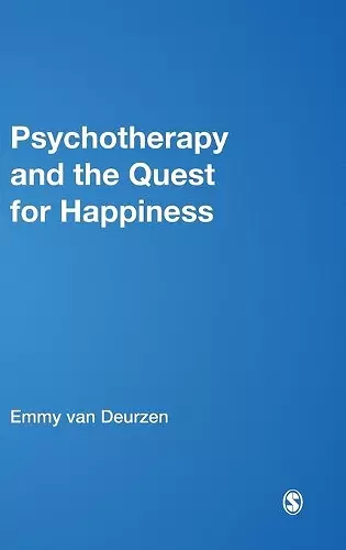 Psychotherapy and the Quest for Happiness cover