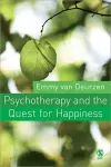 Psychotherapy and the Quest for Happiness cover
