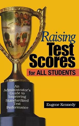 Raising Test Scores for All Students cover