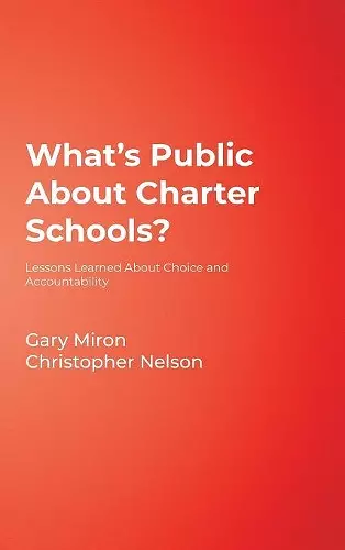 What′s Public About Charter Schools? cover