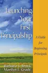 Launching Your First Principalship cover