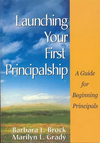 Launching Your First Principalship cover