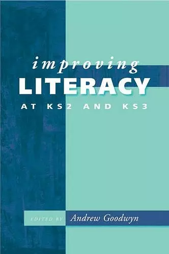 Improving Literacy at KS2 and KS3 cover