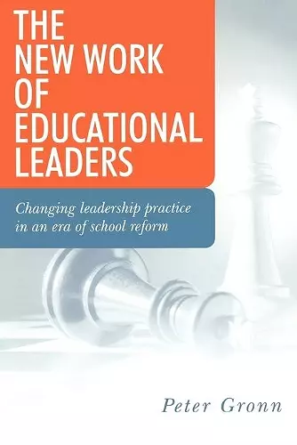 The New Work of Educational Leaders cover