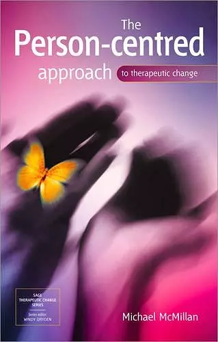 The Person-Centred Approach to Therapeutic Change cover