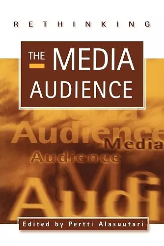 Rethinking the Media Audience cover