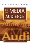 Rethinking the Media Audience cover