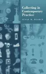 Collecting in Contemporary Practice cover
