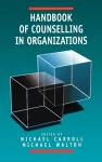 Handbook of Counselling in Organizations cover