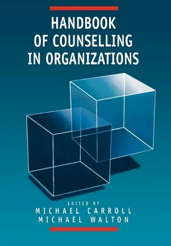 Handbook of Counselling in Organizations cover