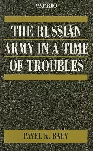 The Russian Army in a Time of Troubles cover