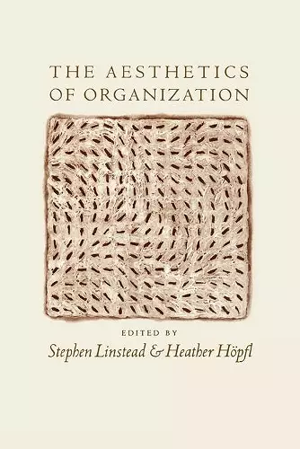 The Aesthetics of Organization cover