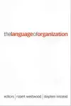 The Language of Organization cover