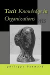 Tacit Knowledge in Organizations cover