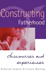 Constructing Fatherhood cover