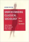 Understanding Classical Sociology cover