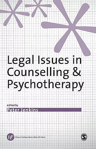 Legal Issues in Counselling & Psychotherapy cover