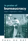 In Praise of Bureaucracy cover