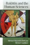 Bakhtin and the Human Sciences cover