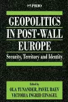 Geopolitics in Post-Wall Europe cover