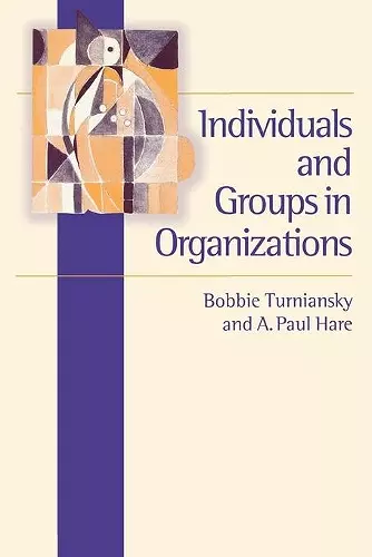 Individuals and Groups in Organizations cover