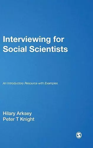 Interviewing for Social Scientists cover