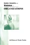 Gender, Sexuality and Violence in Organizations cover