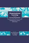 Organizational Learning and the Learning Organization cover