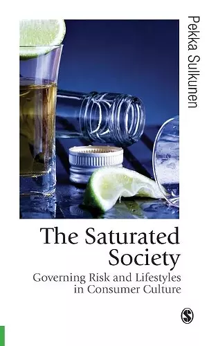 The Saturated Society cover