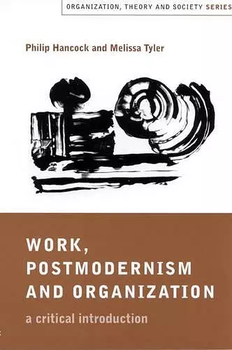 Work, Postmodernism and Organization cover