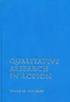 Qualitative Research in Action cover