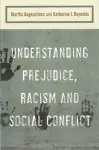 Understanding Prejudice, Racism, and Social Conflict cover