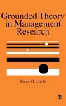 Grounded Theory in Management Research cover