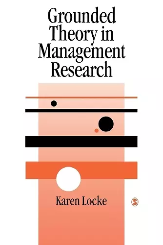 Grounded Theory in Management Research cover