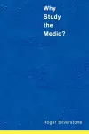 Why Study the Media? cover