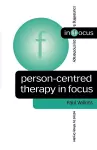 Person-Centred Therapy in Focus cover