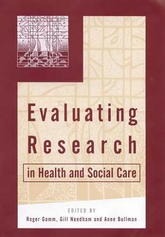 Evaluating Research in Health and Social Care cover